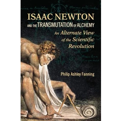 Abbildung von Isaac Newton and the Transmutation of Alchemy: An Alternative View Scientific Revolution