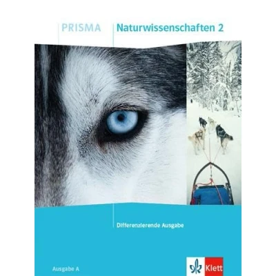 Abbildung von PRISMA Naturwissenschaften 2. Differenzierende Ausgabe A: Schulbuch Klasse 7/8 (PRISMA. ab 2020)