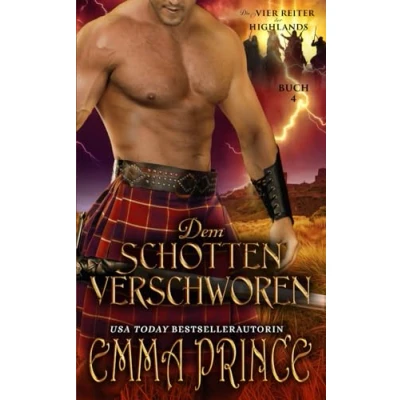 Abbildung von Dem Schotten verschworen (Die vier Reiter der Highlands, Band 4)