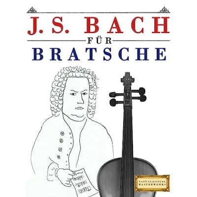 Abbildung von J. S. Bach für Bratsche: 10 Leichte Stücke Bratsche Anfänger Buch