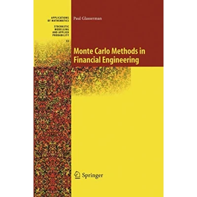 Abbildung von Monte Carlo Methods in Financial Engineering (Stochastic Modelling and Applied Probability, 53, Band 53)