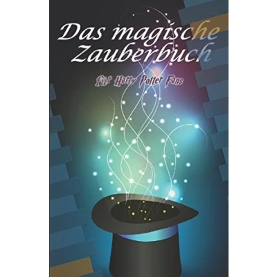 Abbildung von Das magische Zauberbuch für Harry Potter Fans