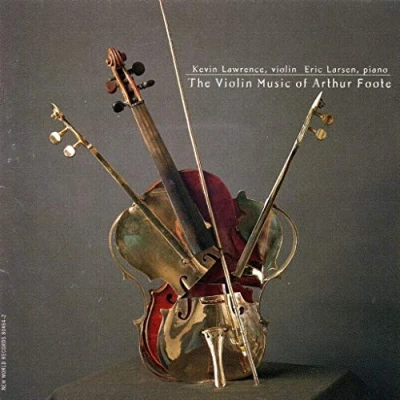 Abbildung von Foote: the Violin Music of Arthur Foote