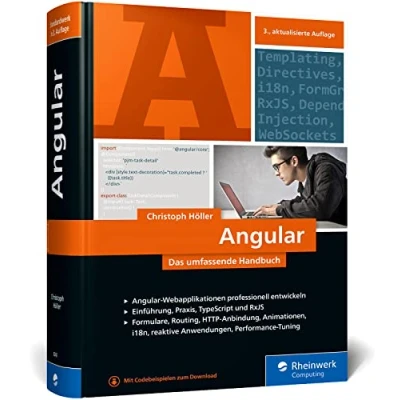 Abbildung von Angular: Das große Handbuch zum JavaScript Framework. Einführung und fortgeschrittene TypeScript Techniken. Inkl. Angular Material