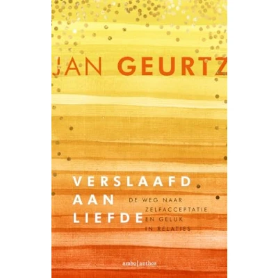 Abbildung von Verslaafd aan liefde: de weg naar zelfacceptatie en geluk in relaties