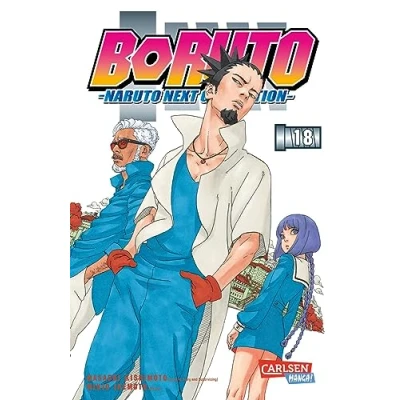 Abbildung von Boruto Naruto the next Generation 18: Die actiongeladene Fortsetzung des Ninja Manga