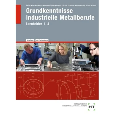 Abbildung von eBook inside: Buch und Grundkenntnisse Industrielle Metallberufe: Lernfelder 1 4