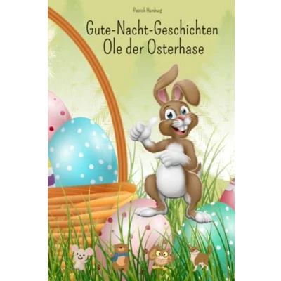 Abbildung von Gute Nacht Geschichten für Kinder mit Ole dem Osterhasen