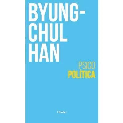 Abbildung von Psicopolítica: Neoliberalismo Y Nuevas Tecnicas De Poder