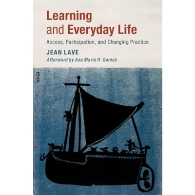 Abbildung von Learning and Everyday Life: Access, Participation, Changing Practice