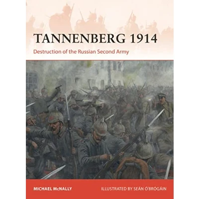 Abbildung von Tannenberg 1914: Destruction of the Russian Second Army (Campaign)