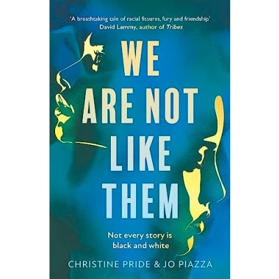 Abbildung von We Are Not Like Them: the most thought provoking and important new book club fiction novel you’ll read year