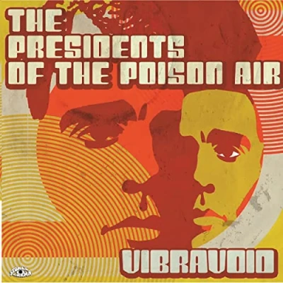 Abbildung von the Presidents of Poison Air