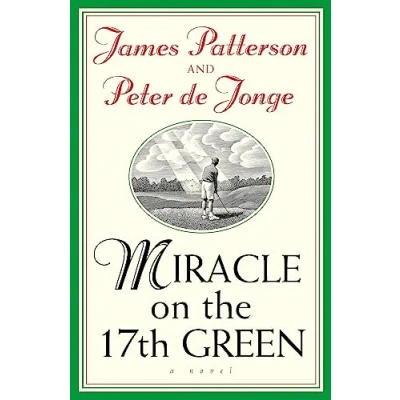 Abbildung von Miracle on the 17th Green: A Novel