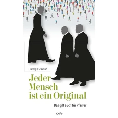 Abbildung von Jeder Mensch ist ein Original: Das gilt auch für Pfarrer