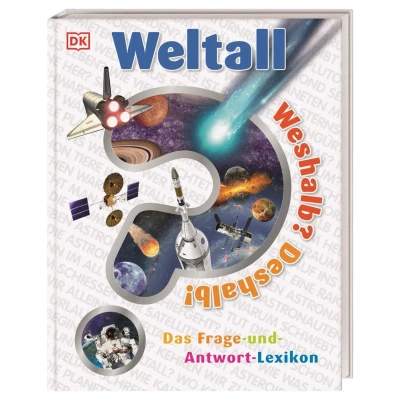 Abbildung von Weshalb? Deshalb! Weltall: Das Frage und Antwort Lexikon