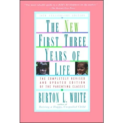 Abbildung von New First Three Years of Life: Completely Revised and Updated