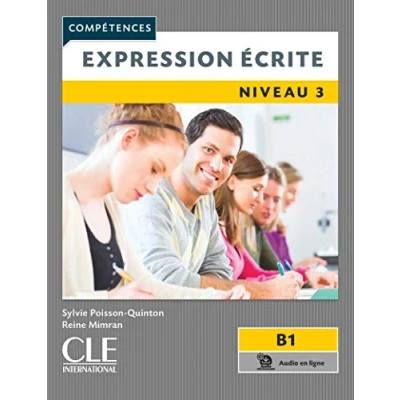 Abbildung von Competences: Expression ecrite B1: B1 Livre