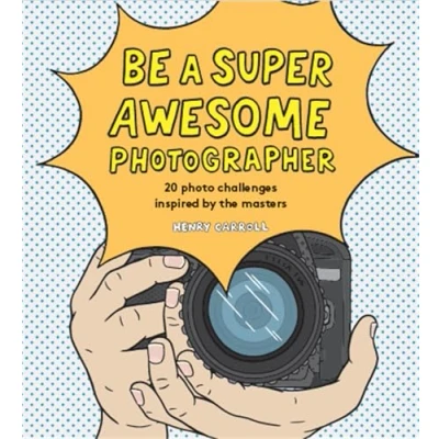 Abbildung von Be a Super Awesome Photographer