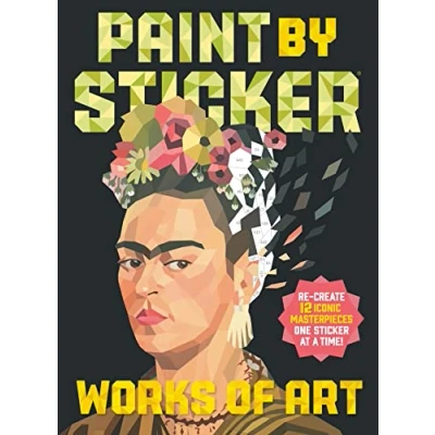 Abbildung von Paint by Sticker: Works of Art: Re create 12 Iconic Masterpieces One Sticker at a Time!