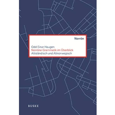 Abbildung von Norröne Grammatik im Überblick: Altisländisch und Altnorwegisch