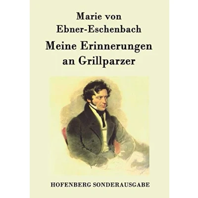 Abbildung von Meine Erinnerungen an Grillparzer