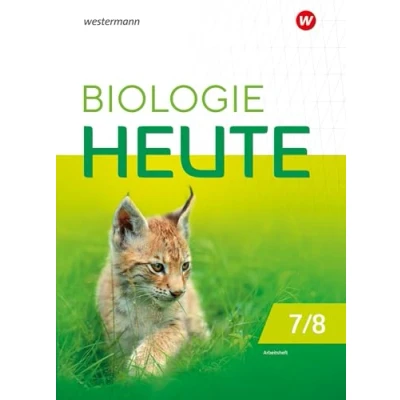 Abbildung von Biologie heute SI Ausgabe 2024 für die Sekundarstufe I in Berlin und Brandenburg: Arbeitsheft 7/8: 1 (Biologie SI: Brandenburg)