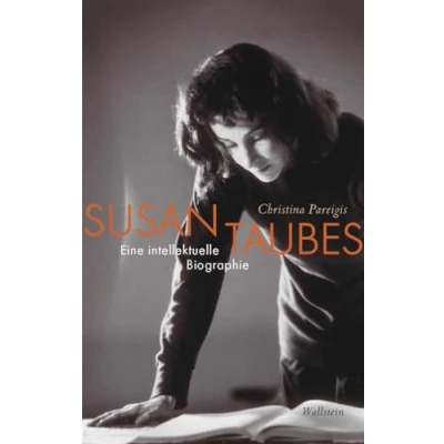 Abbildung von Susan Taubes: Eine intellektuelle Biographie