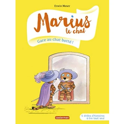 Abbildung von Marius le chat 08: Gare au botté !: 4 drôles d&#039;histoires à lire tout seul