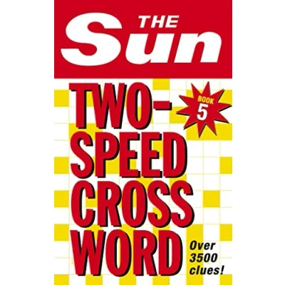 Abbildung von The Sun two Speed Crossword Book 5: 80 in one cryptic and coffee time crosswords (The Puzzle Books)
