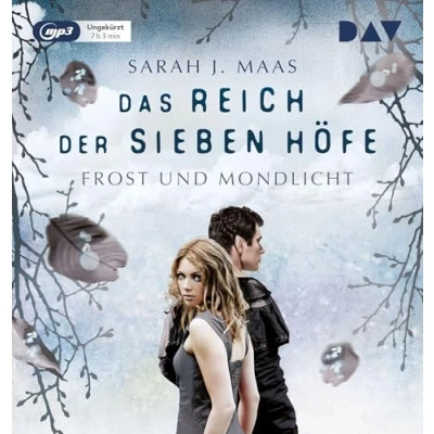 Abbildung von Das Reich der sieben Höfe Teil 4: Frost und Mondlicht: Ungekürzte Lesung mit Ann Vielhaben Simon Jäger (1 mp3 CD) (Das Reihe)