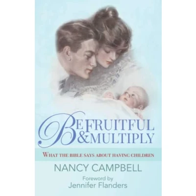 Abbildung von Be Fruitful and Multiply: What the Bible Says about Having Children