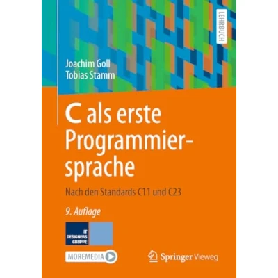 Abbildung von C als erste Programmiersprache: Nach den Standards C11 und C23