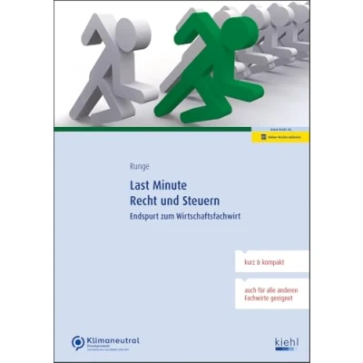 Abbildung von Last Minute Recht und Steuern: Endspurt zum Wirtschaftsfachwirt
