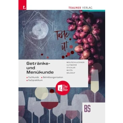 Abbildung von Getränke und Menükunde, Fachkunde, Betriebsorganisation, Fachpraktikum + TRAUNER DigiBox