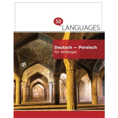 Abbildung von Deutsch Persisch für Anfänger: Ein Buch In 2 Sprachen