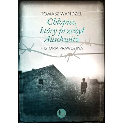 Abbildung von Chłopiec, który przeżył Auschwitz Historia prawdziwa