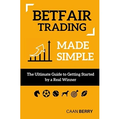 Abbildung von Betfair Trading Made Simple: The Ultimate Guide to Getting Started