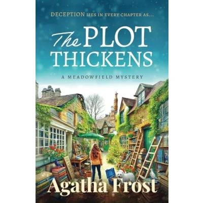 Abbildung von The Plot Thickens: A gripping murder mystery filled with TWISTS and TURNS (The Meadowfield Bookshop Mysteries, Band 2)