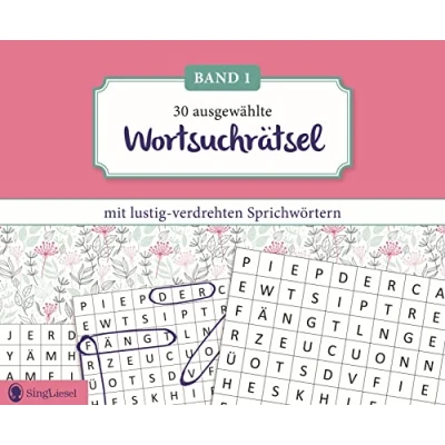 Abbildung von Wortsuchrätsel für Senioren mit lustig verdrehten Sprichwörtern. Rätsel Spaß, Beschäftigung und Gedächtnistraining Senioren. Auch Demenz. Großdruck