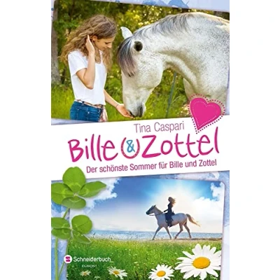 Abbildung von Bille und Zottel der schönste Sommer für Zottel: Enthält: Applaus (Bd.4); Die schönsten Ferien hoch zu Ross (Bd.5); Gefahr auf Pferdkoppel (Bd.6)