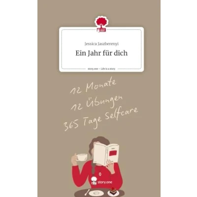 Abbildung von Ein Jahr für dich. Life is a Story story.one