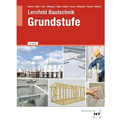 Abbildung von Lernfeld Bautechnik Grundstufe