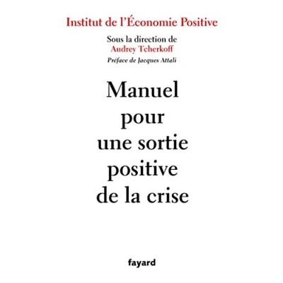 Abbildung von Manuel pour une sortie positive de la crise