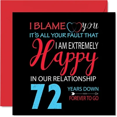Abbildung von Stuff4 Lustige Karte zum 72. Jahrestag für Ehemann, Ehefrau, Your Fault I&#039;m Extremely Happy 72nd Wedding Anniversary Grußkarten Partner, 145 mm x