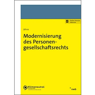 Abbildung von Modernisierung des Personengesellschaftsrechts: Unter besonderer Berücksichtigung Rechts der GbR