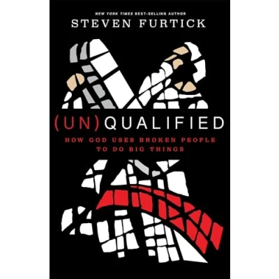 Abbildung von (Un)Qualified: How God Uses Broken People to Do Big Things