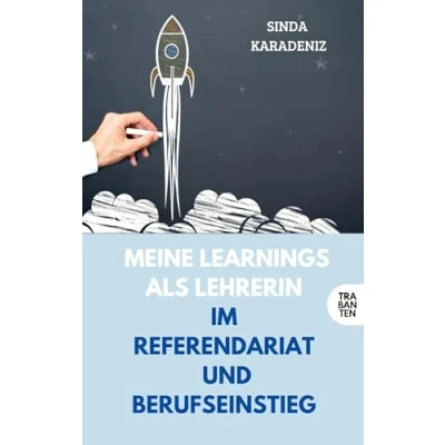 Abbildung von Meine Learnings als Lehrerin: im Referendariat und Berufseinstieg