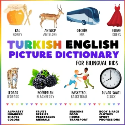 Abbildung von Turkish English Picture Dictionary for Bilingual Kids: Visual Wordbook with Colorful Illustrations. More than 250 new words (Picture Dictionaries Kids)