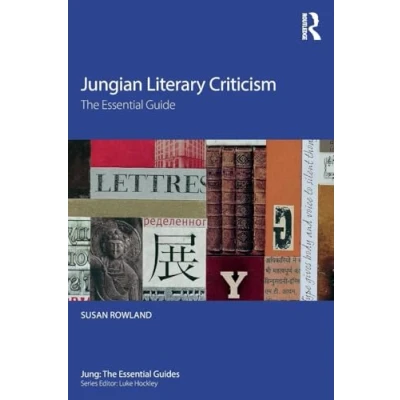 Abbildung von Jungian Literary Criticism: the Essential Guide (Jung: Guides)